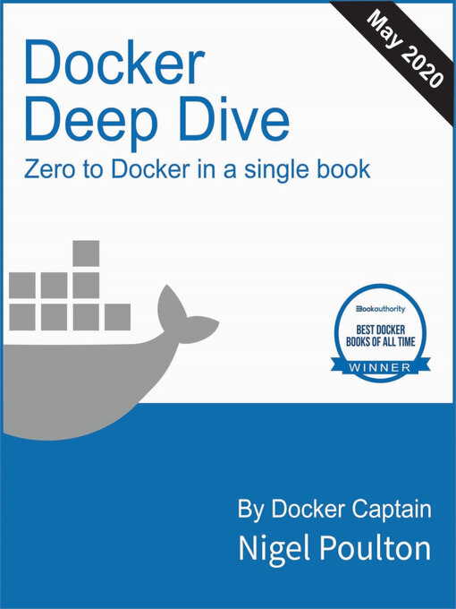 Title details for Docker Deep Dive by Nigel Poulton - Available